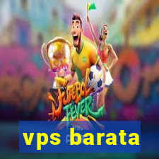 vps barata